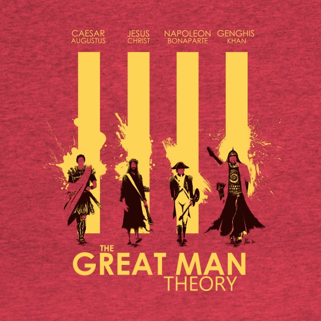 The Great Man Theory by PopShirts